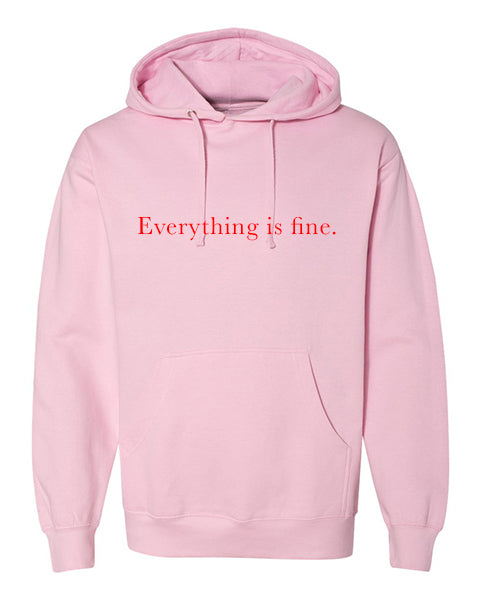 Everything is fine logo Apparel-Choose your shirt & color