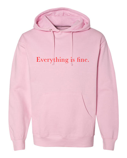 Everything is fine logo Apparel-Choose your shirt & color