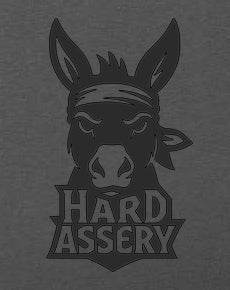 Hard Assery